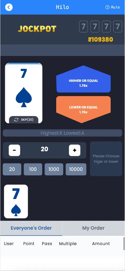 HiLo round with hole card 7 of spades revealed, HIGHER OR EQUAL and LOWER OR EQUAL buttons each showing 1.76x multipliers, and the prompt "Please choose higher or lower"